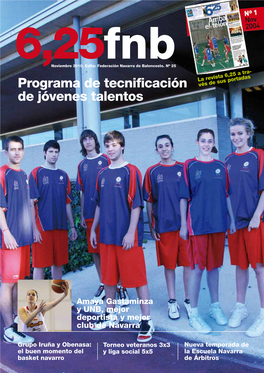 Programa De Tecnificación De Jóvenes Talentos En Colaboración Con El IND Del Gobierno De Navarra