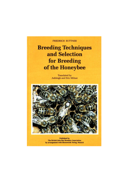 Breeding Techniques and Selection for Breeding of the Honeybee-Online-V1