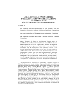 Local Counsel Opinion Letters in Real Estate Finance Transactions a Supplement to the Real Estate Finance Opinion Report of 2012