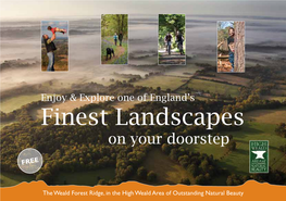 Enjoy and Explore the Weald Forest Ridge