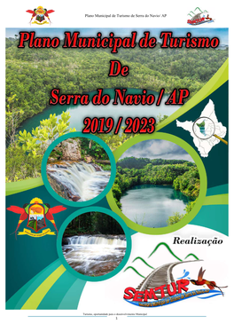 Plano Municipal De Turismo De Serra Do Navio/ AP