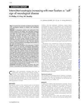 Intermittent Exotropia Increasing with Near Fixation: a ‘‘Soft’’ Sign of Neurological Disease P H Phillips, K J Fray, M C Brodsky