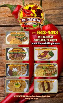 GORDITA PLATE $6.49 (361) 643-1413 with GUACAMOLE $1 Extra 921 RAILROAD PORTLAND, TX 78374