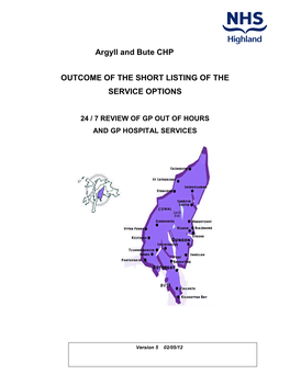 Argyll and Bute CHP OUTCOME of the SHORT LISTING