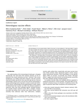 Heterologous Vaccine Effects ⇑ Mitra Saadatian-Elahi A, , Peter Aaby B, Frank Shann C, Mihai G