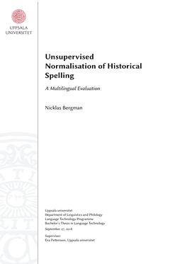 Unsupervised Normalisation of Historical Spelling