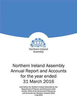 Northern Ireland Assembly Annual Report and Accounts for the Year Ended 31 March 2016