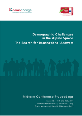 Demographic Challenges in the Alpine Space the Search for Transnational Answers