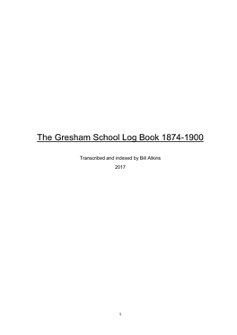 The Gresham School Log Book 1874-1900
