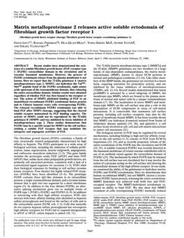 Matrix Metalloproteinase 2 Releases Active Soluble Ectodomain Of