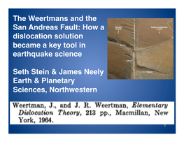 The Weertmans and the San Andreas Fault: How a Dislocation Solution Became a Key Tool in Earthquake Science