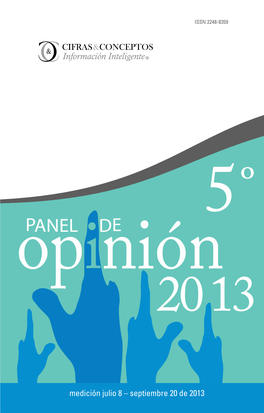 5º Panel De Opinión De 2013. Fuente