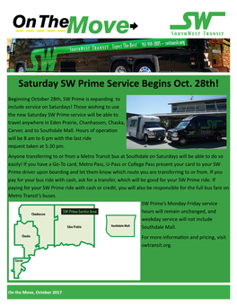 Saturday SW Prime Service Begins Oct. 28Th!