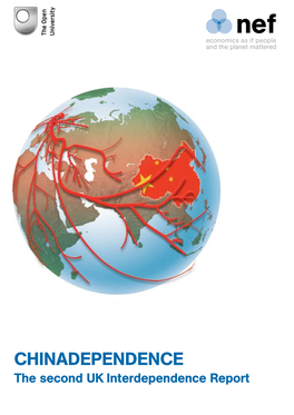 Chinadependence the Second UK Interdependence Report the UK’S Global Ecological Footprint