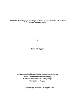 The Lithic Assemblage Fronz Tabaqat Al-Bûma: a Late Neolithic Site in Wadi Ziqtab, Northenz Jordan