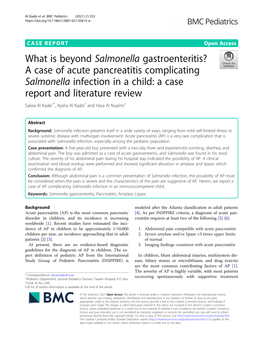 A Case of Acute Pancreatitis Complicating Salmonella Infection in a Child: a Case Report and Literature Review Salwa Al Kaabi1*, Aysha Al Kaabi1 and Hasa Al Nuaimi2