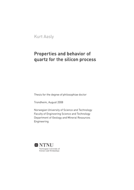 Properties and Behavior of Quartz for the Silicon Process