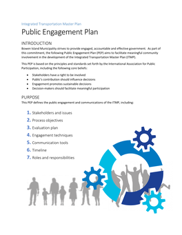 Public Engagement Plan INTRODUCTION Bowen Island Municipality Strives to Provide Engaged, Accountable and Effective Government