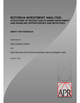 Rotorua Investment Analysis: Stocktake of Recent and Planned Investment and Enabling Opportunities and Initiatives