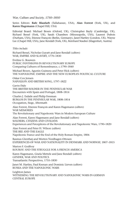 War, Culture and Society, 1750–1850 Series Editors: Rafe Blaufarb (Tallahassee, USA), Alan Forrest (York, UK), and Karen Hagemann (Chapel Hill, USA)