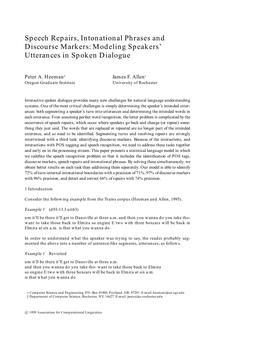 Speech Repairs, Intonational Phrases and Discourse Markers: Modeling Speakers’