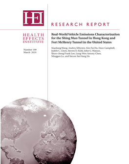 Real-World Vehicle Emissions Characterization for the Shing Mun Tunnel in Hong Kong and Fort Mchenry Tunnel in the United States