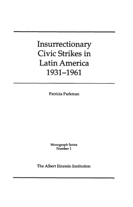 Insurrectionary Civic Strikes in Latin America