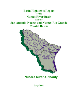 Draft Basin Highlights Report for the Nueces River Basin and the San Antonio-Nueces and Nueces-Rio Grande Coastal Basins