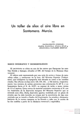 Un Taller De Sílex Al Aire Libre En Santomera. Murcia