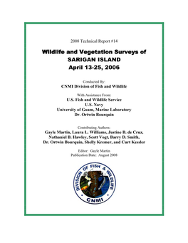 Wildlife and Vegetation Surveys of SARIGAN ISLAND April 13-25, 2006