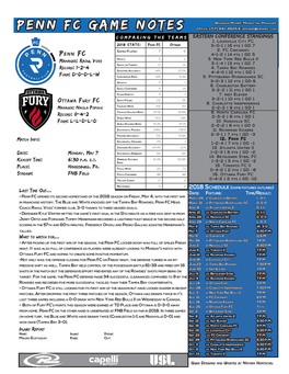 Penn FC GAME NOTES Office: (717) 441-4625 E: Bmoree@Pennfc.Com C O M P a R I N G T H E T E a M S Eastern Conference Standings 1