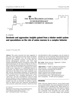 Serotonin and Aggression: Insights Gained from a Lobster Model System and Speculations on the Role of Amine Neurons in a Complex Behavior