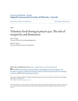 Voluntary Food Sharing in Pinyon Jays: the Oler of Reciprocity and Dominance Juan F