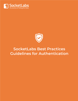 Socketlabs Best Practices Guidelines for Authentication Table of Contents
