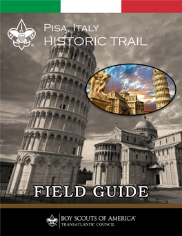 Field Guide: Pisa Historic Trail