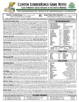 Clinton Lumberkings Game Notes Class a Midwest League Affiliate of the Seattle Mariners