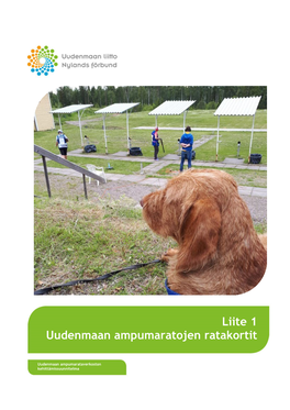 Liite 1. Uudenmaan Ampumaratojen Ratakortit