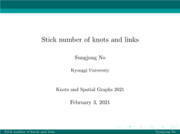 Stick Number of Knots and Links