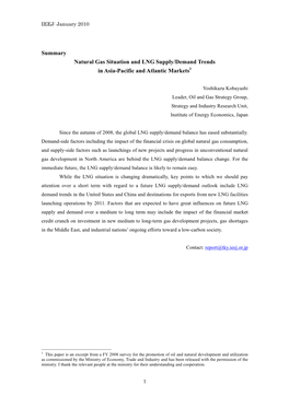 Natural Gas Situation and LNG Supply/Demand Trends in Asia-Pacific and Atlantic Markets1