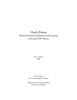 Oracle Poems Ritual Awareness, Symbolism and Creativity in Shi Jing 詩經Poetics