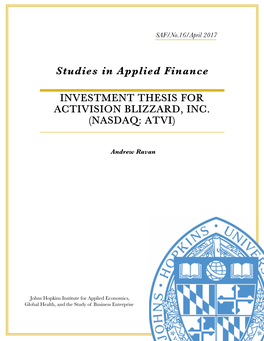 Investment Thesis for Activision Blizzard, Inc. (Nasdaq: Atvi)