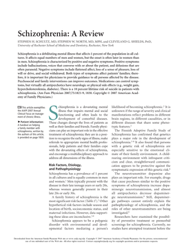 Schizophrenia: a Review STEPHEN H