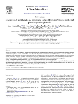 Magnolol: a Multifunctional Compound Isolated from the Chinese Medicinal Plant Magnolia Officinalis