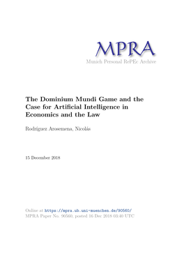 The Dominium Mundi Game and the Case for Artificial Intelligence in Economics and the Law