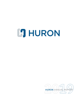 Huron Annual Report I | 2019 Annual Report | Huron