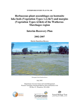 Herbaceous Plant Assemblages on Bentonite Lake Beds (Vegetation Types 1,2,3&7) and Margins (Vegetation Types 4,5&6) of the Watheroo- Marchagee Region