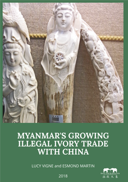 Myanmar's Growing Illegal Ivory Trade with China