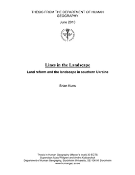 Lines in the Landscape Land Reform and the Landscape in Southern Ukraine