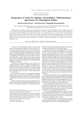 Preparation of Sand Fly (Diptera: Psychodidae: Phlebotominae) Specimens for Histological Studies Beatriz Gomes Brazil/ +, José Lino-Neto*, Reginaldo Peçanha Brazil