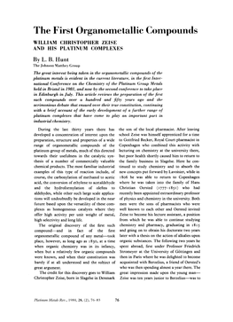 The First Organometallic Compounds WILLIAM CHRISTOPHER ZEISE and HIS PLATINUM COMPLEXES by L